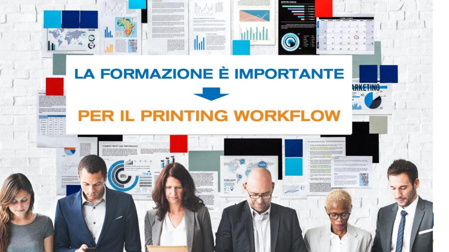 PRINTLAB 🖨💡 🔟 La formazione è importante per il printng workflow