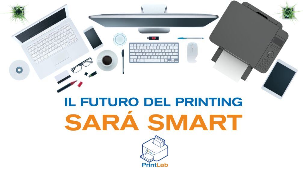 Il futuro del printing sarà Smart