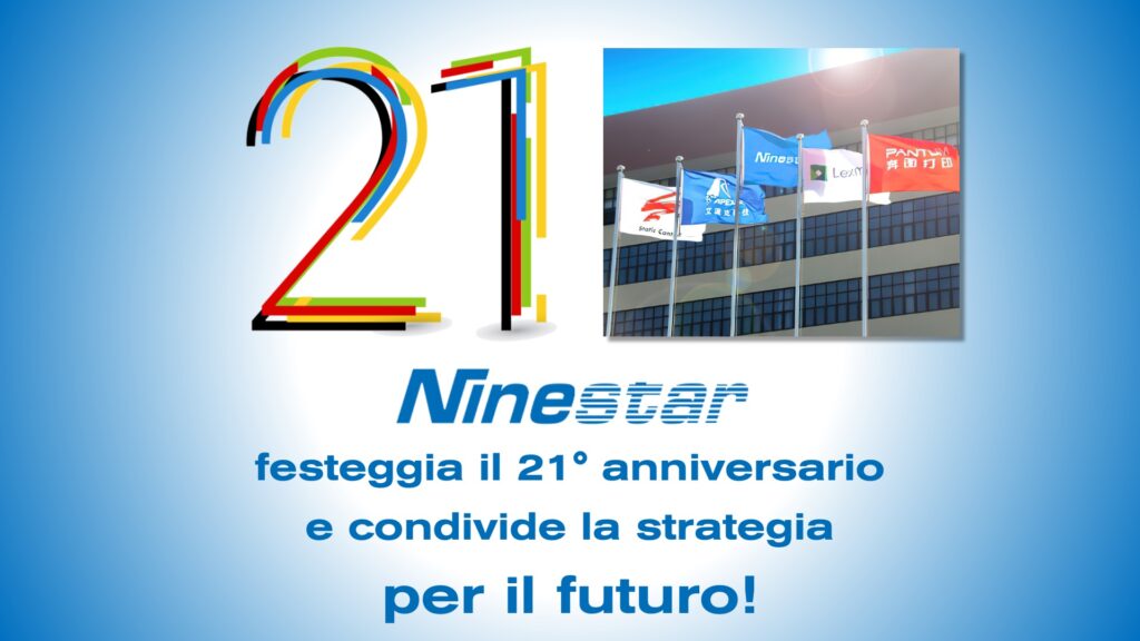 Ninestar festeggia il 21° anniversario e condivide la strategia per il futuro