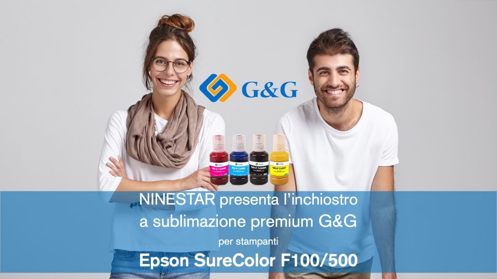 NINESTAR presenta l'Inchiostro a sublimazione premium G&G per stampanti Epson SureColor F100/500