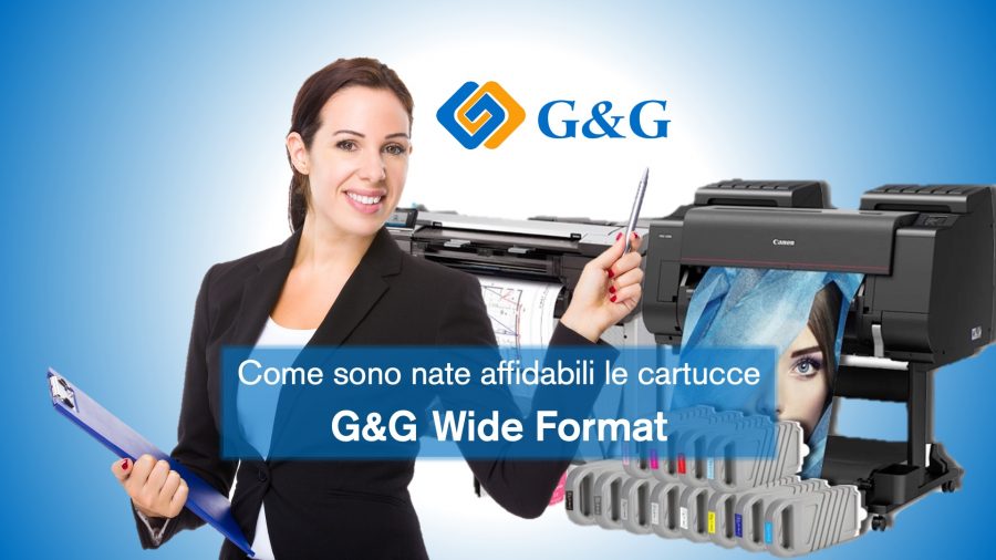 Le cartucce G&G Wide Format sono nate affidabili grazie a rigorose procedure di controllo per garantire alta qualità e compatibilità