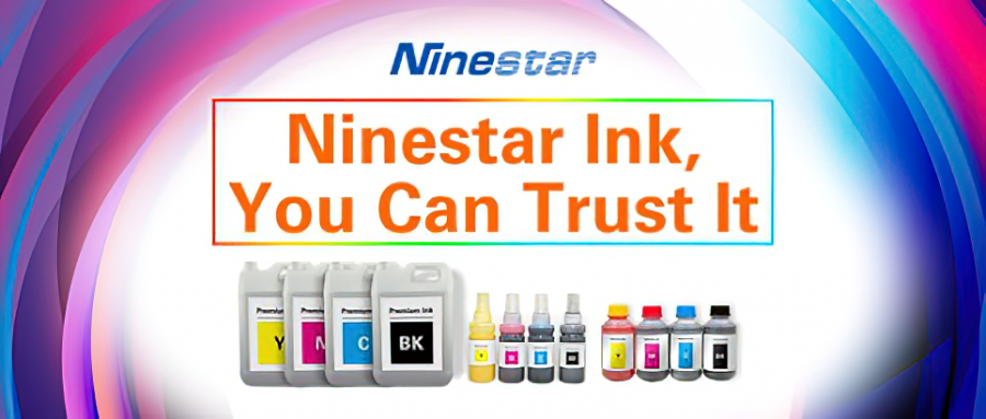 Ninestar Ink, You Can Trust It