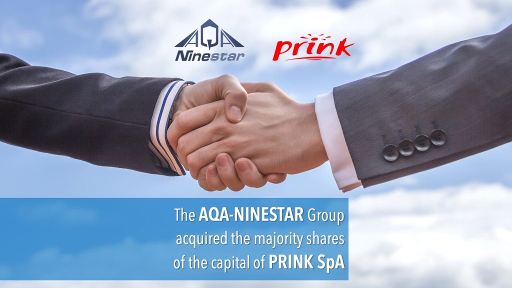 The AQA-NINESTAR Group acquired the majority shares of the capital of PRINK