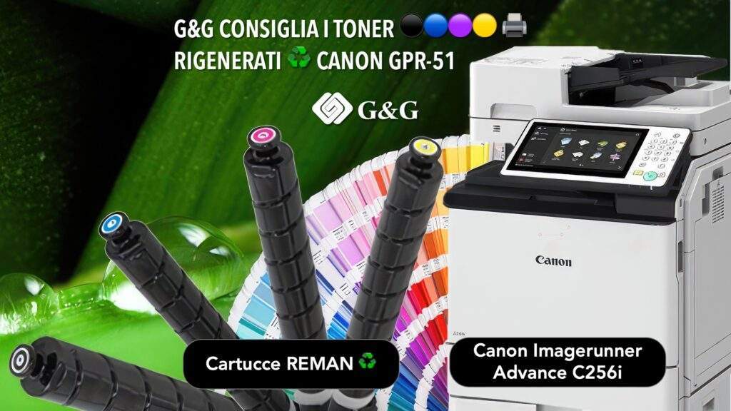 G&G consiglia i toner Rigenerati Canon GPR-51